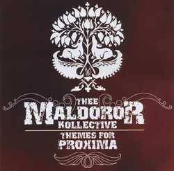 Thee Maldoror Kollective : Themes for Proxima